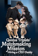 Genius Triplets' Matchmaking Mission: Hiring A CEO Daddy