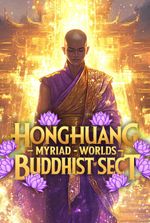 Honghuang: Myriad Worlds Buddhist Sect