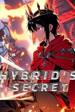 Hybrid's Secret: Protecting the Crowned Enemy