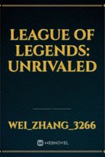 League of Legends: Unrivaled