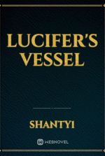 Lucifer's vessel