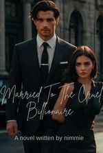 MARRIED TO THE CRUEL BILLIONAIRE