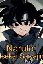 Naruto: Isekai Saiyajin