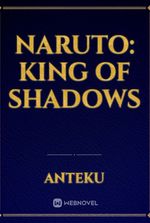 Naruto: King of Shadows