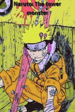 Naruto: The tower monster