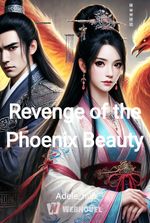 Revenge of the Phoenix Beauty