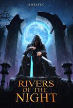 Rivers of the Night