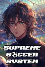 Supreme Soccer System