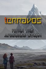 Terravos: Within the Awakening Storm