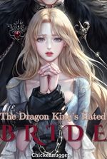 The Dragon King's Hated Bride