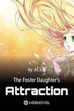 The Foster Daughter s Attraction