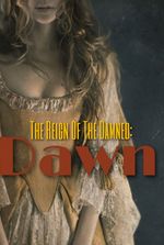 The Reign Of The Damned: Dawn