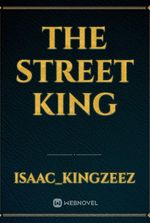 THE STREET KING