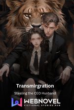 Transmigrated: Stealing the CEO husband