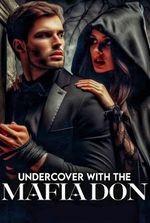 Undercover with the Mafia Don