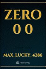 Zero 0 0