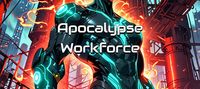 Job Creation System: Apocalypse Workforce