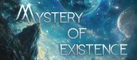 Mystery of Existence